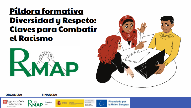 Píldora formativa RAMAP: ‘Diversidad y respeto, claves para combatir el racismo’